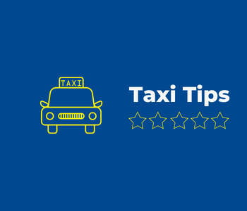 Taxi Tips: How To Improve Customer Service