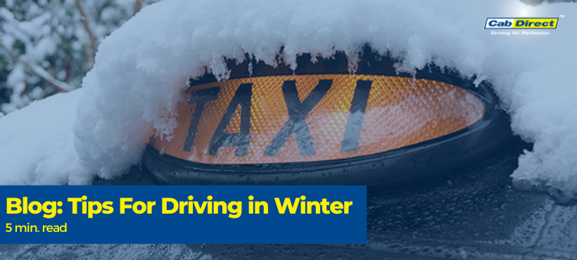 Winter Driving Tips for Taxi Drivers: What You Need to Know